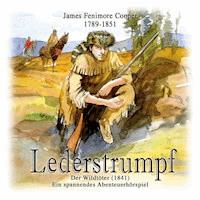 Lederstrumpf - James Fenimoore Cooper - Hörbuch