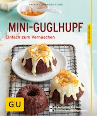 Mini-Guglhupf - Andrea Schirmaier-Huber - E-Book