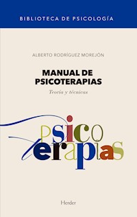 Manual de psicoterapias - Alberto Rodríguez Morejón - E-Book