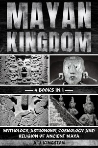 Mayan Kingdom - A.J.Kingston - E-Book