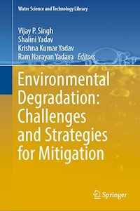 Environmental Degradation: Challenges and Strategies for Mitigation -  - E-Book