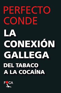 La conexión gallega - Perfecto Conde - E-Book