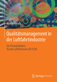 Qualitätsmanagement in der Luftfahrtindustrie - Martin Hinsch - E-Book