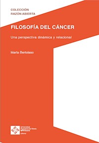 Filosofía del cáncer - Marta Bertolaso - E-Book