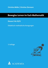 Bewegtes Lernen im Fach Mathematik - Christina Müller - E-Book
