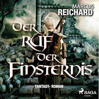 Der Ruf der Finsternis - Fantasy - Roman - Marcus Reichard - Hörbuch