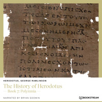 The History of Herodotus - Book 7: Polymnia (Unabridged) - Herodotus - Hörbuch