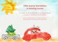 Little Bunny Dandelion is moving house - Angela Schreiner - E-Book