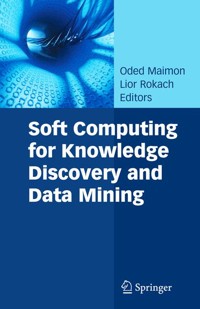 Soft Computing for Knowledge Discovery and Data Mining -  - E-Book