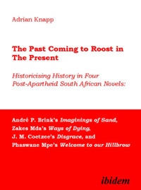 The Past Coming to Roost in the Present - Adrian Knapp - E-Book