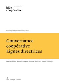 Gouvernance coopérative - Lignes directrices - Beat Brechbühl - E-Book