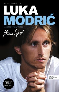 Luka Modrić. Mein Spiel - Luka Modrić - E-Book