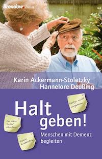 Halt geben! - Karin Ackermann-Stoletzky - E-Book