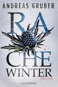 Rachewinter - Andreas Gruber - E-Book