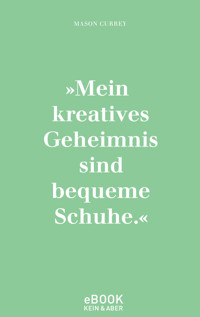 Musenküsse. Die täglichen Rituale berühmter Künstlerinnen - Mason Currey - E-Book