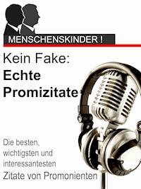Die besten, lustigsten und schrägsten Promizitate - Felix Leitwaldt - E-Book