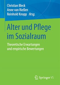 Alter und Pflege im Sozialraum - - E-Book