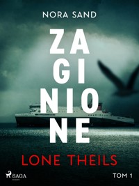 Nora Sand. Tom 1: Zaginione - Lone Theils - E-Book