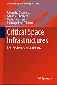Critical Space Infrastructures - Alexandru Georgescu - E-Book