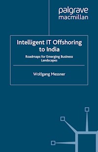 Intelligent IT-Offshoring to India - W. Messner - E-Book