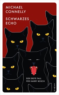 Schwarzes Echo - Michael Connelly - E-Book