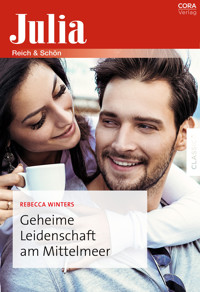 Geheime Leidenschaft am Mittelmeer - Rebecca Winters - E-Book