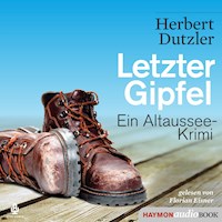Letzter Gipfel - Herbert Dutzler - E-Book + Hörbuch