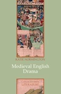 Medieval English Drama - Katie Normington - E-Book