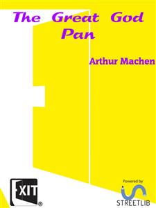 The Great God Pan - ARTHUR MACHEN - E-Book