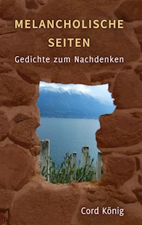 Melancholische Seiten - Cord König - E-Book