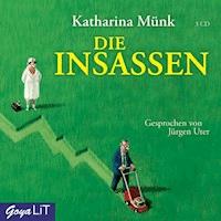 Die Insassen - Katharina Münk - Hörbuch