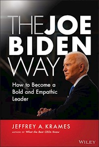 The Joe Biden Way - Jeffrey A. Krames - E-Book