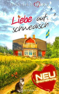 Liebe auf schwedisch - Hannah Herz - E-Book