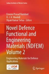 Novel Defence Functional and Engineering Materials (NDFEM) Volume 2 -  - E-Book
