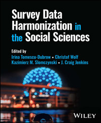 Survey Data Harmonization in the Social Sciences - - E-Book