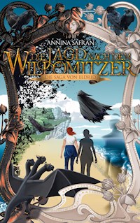 Die Jagd nach dem Willomitzer - Annina Safran - E-Book
