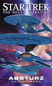 Star Trek - The Next Generation: Absturz - Dayton Ward - E-Book