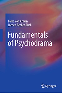 Fundamentals of Psychodrama - Falko von Ameln - E-Book