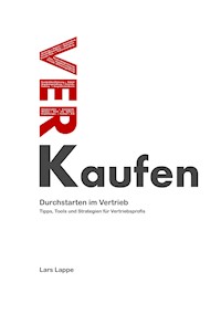 Durchstarten im Vertrieb - Lars Lappe - E-Book