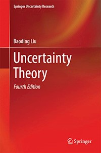Uncertainty Theory - Baoding Liu - E-Book