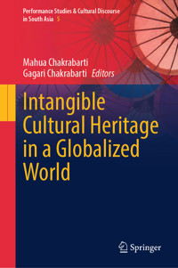 Intangible Cultural Heritage in a Globalized World -  - E-Book