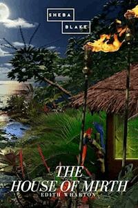 The House of Mirth - Edith Wharton - E-Book