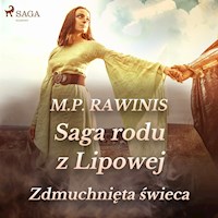 Saga rodu z Lipowej 19: Zdmuchnięta świeca - Marian Piotr Rawinis - Hörbuch