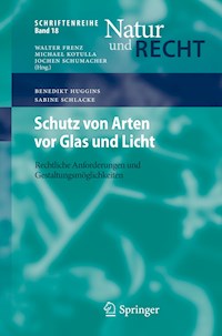 Schutz von Arten vor Glas und Licht - Benedikt Huggins - E-Book