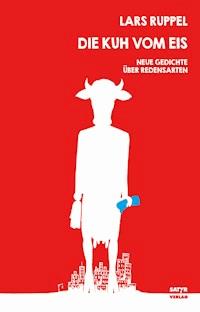 Die Kuh vom Eis - Lars Ruppel - E-Book