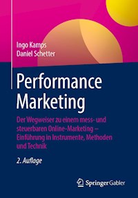 Performance Marketing - Ingo Kamps - E-Book