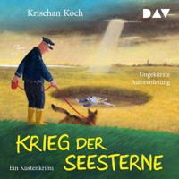 Krieg der Seesterne. Ein Küstenkrimi - Krischan Koch - Hörbuch