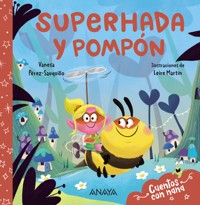 Superhada y Pompón - Vanesa Pérez-Sauquillo - E-Book