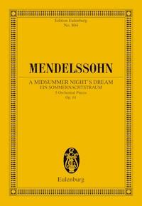 A Midsummer Night's Dream - Felix Mendelssohn-Bartholdy - E-Book