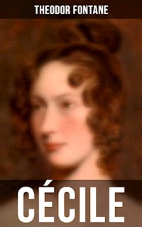 Cécile - Theodor Fontane - E-Book